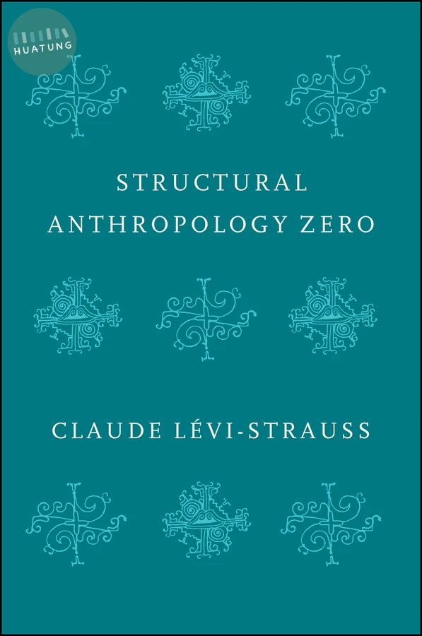 Structural Anthropology Zero 