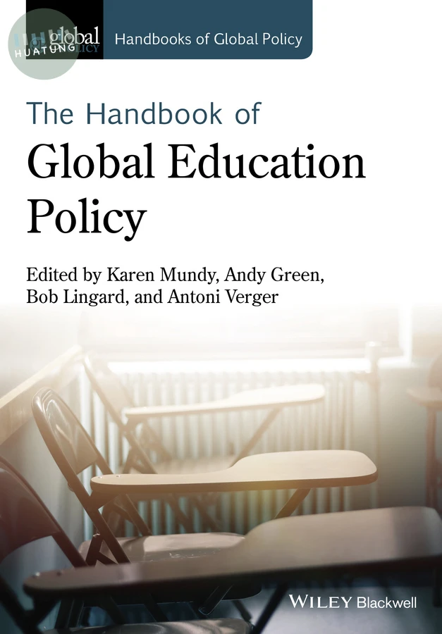 Handbook of Global Education Policy 