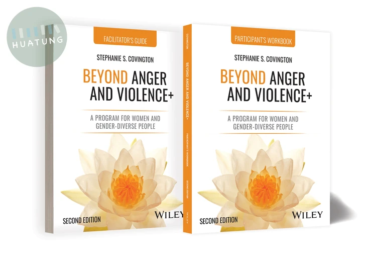 Beyond Anger and Violence+: A Program for Women and Gender-Diverse People, 2e Facilitator's Guide & Participant's Workbook 