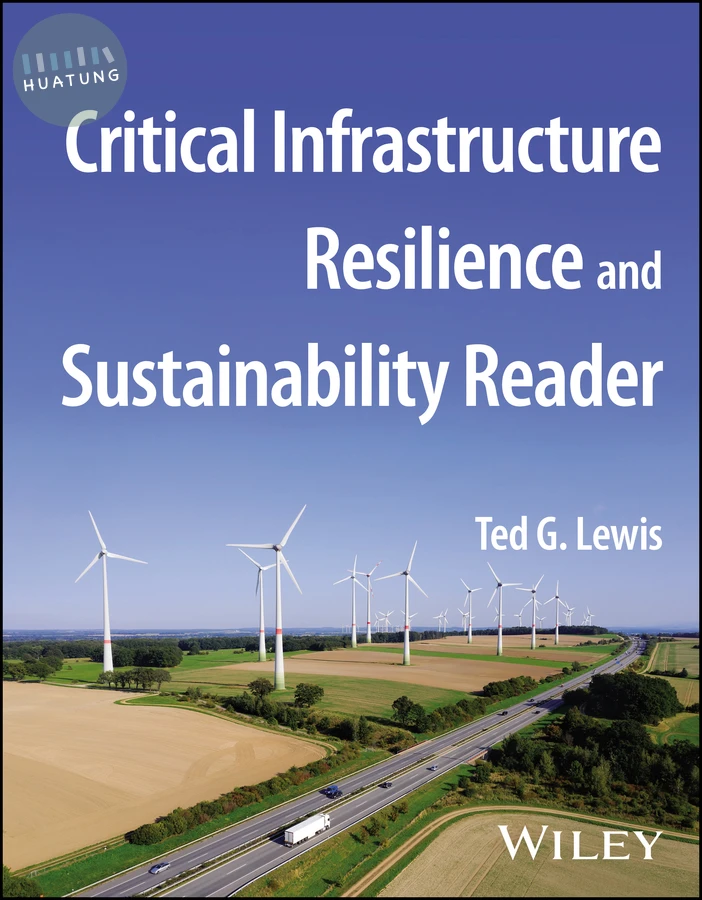 Critical Infrastructure Resilience and Sustainability Reader 
