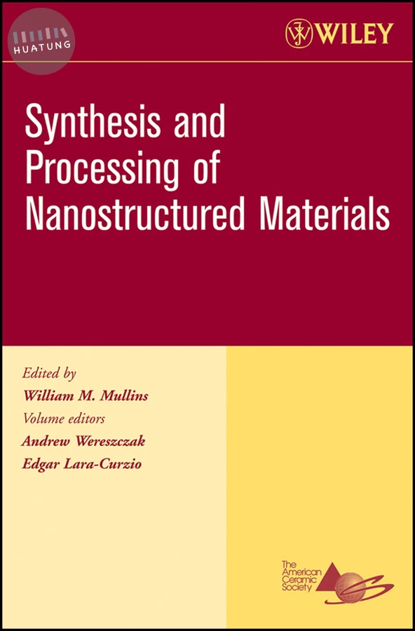 Synthesis and Processing of Nanostructured Materials, Volume 27, Issue 8 