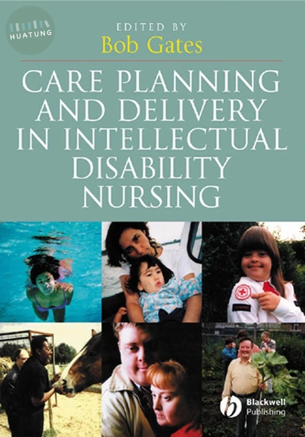 Care Planning and Delivery in Intellectual Disability Nursing 