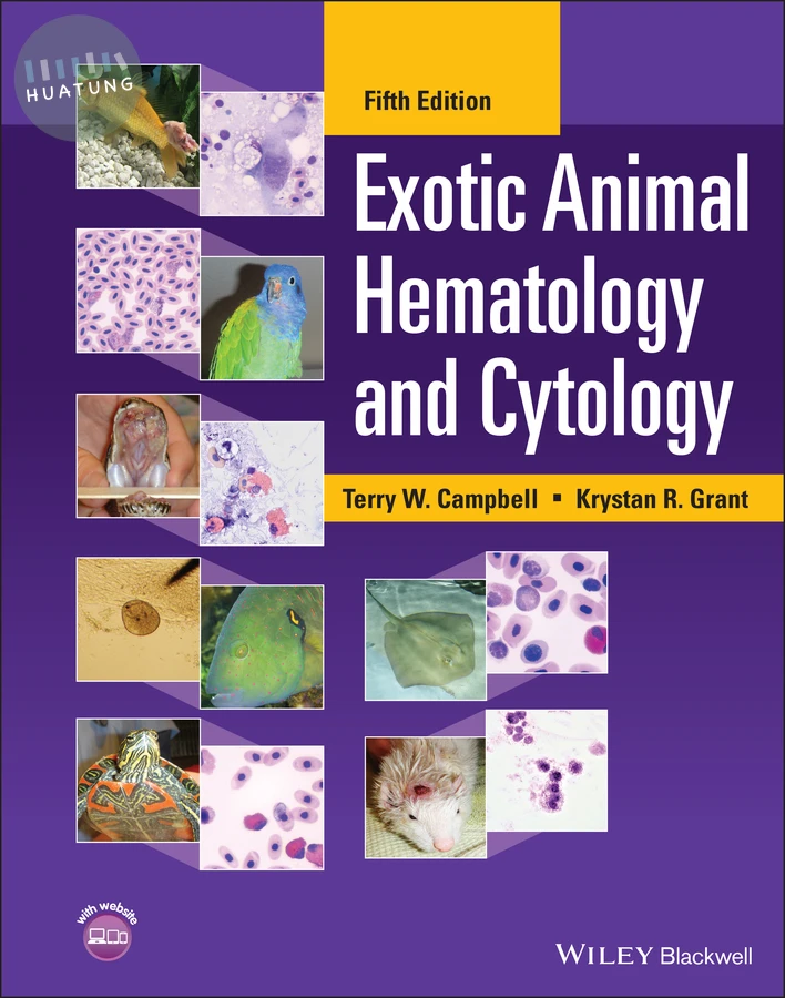 Exotic Animal Hematology and Cytology 