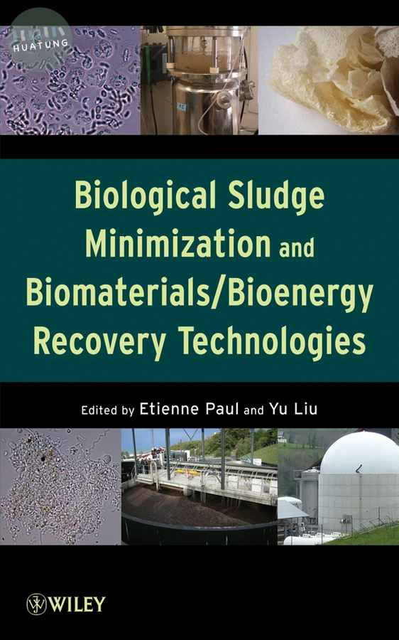 Biological Sludge Minimization and Biomaterials/Bioenergy Recovery Technologies 