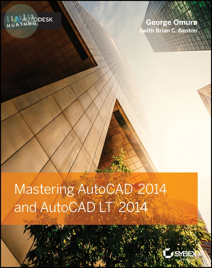 Mastering AutoCAD 2014 and AutoCAD LT 2014 