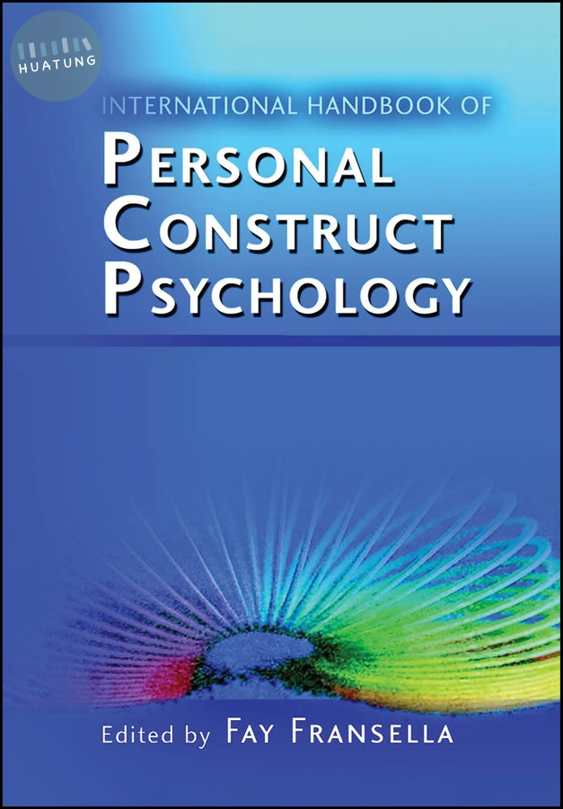 International Handbook of Personal Construct Psychology 