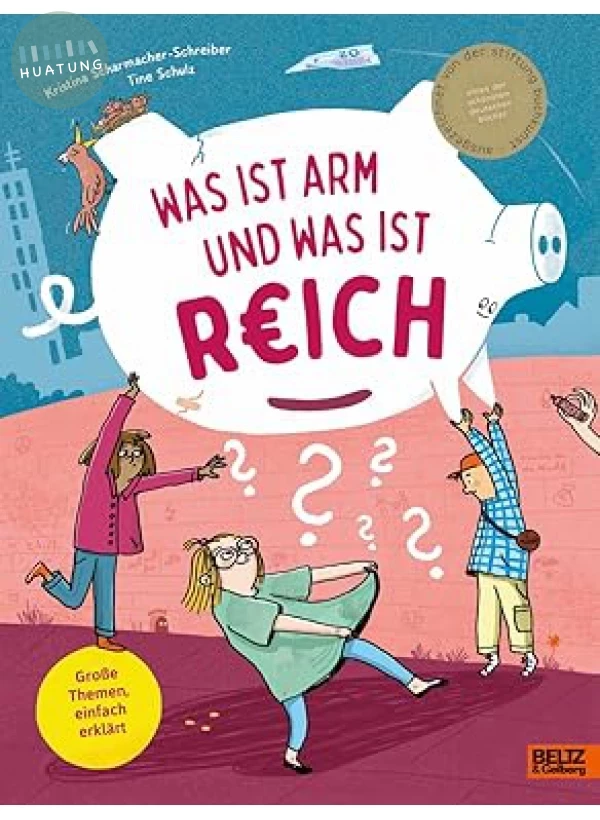 Was ist arm und was ist reich? 什麼是窮，什麼是富？ #2025 德國最美麗的書 