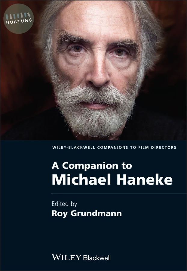 A Companion to Michael Haneke 