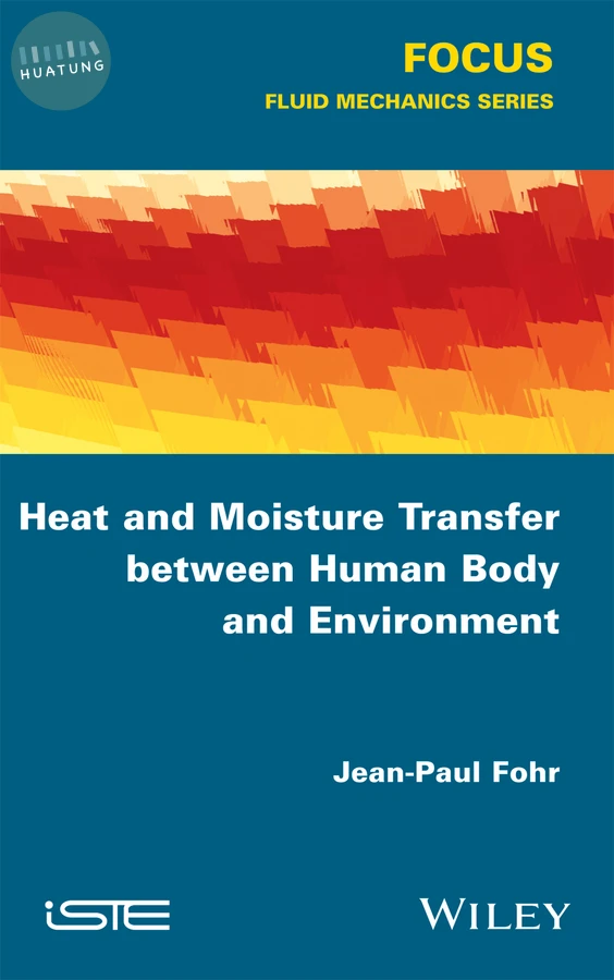 Heat and Moisture Transfer between Human Body and Environment 