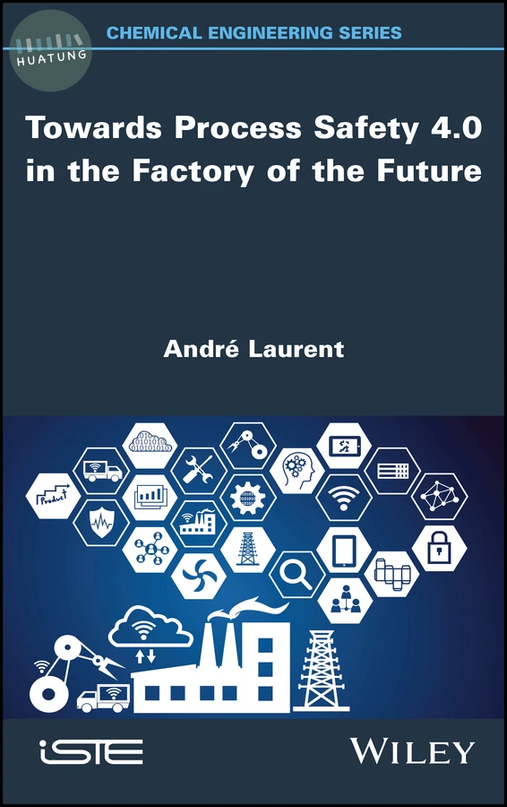 Towards Process Safety 4.0 in the Factory of the Future 