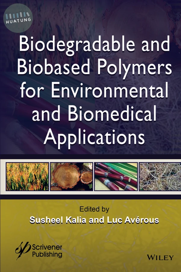 Biodegradable and Biobased Polymers for Environmental and Biomedical Applications 