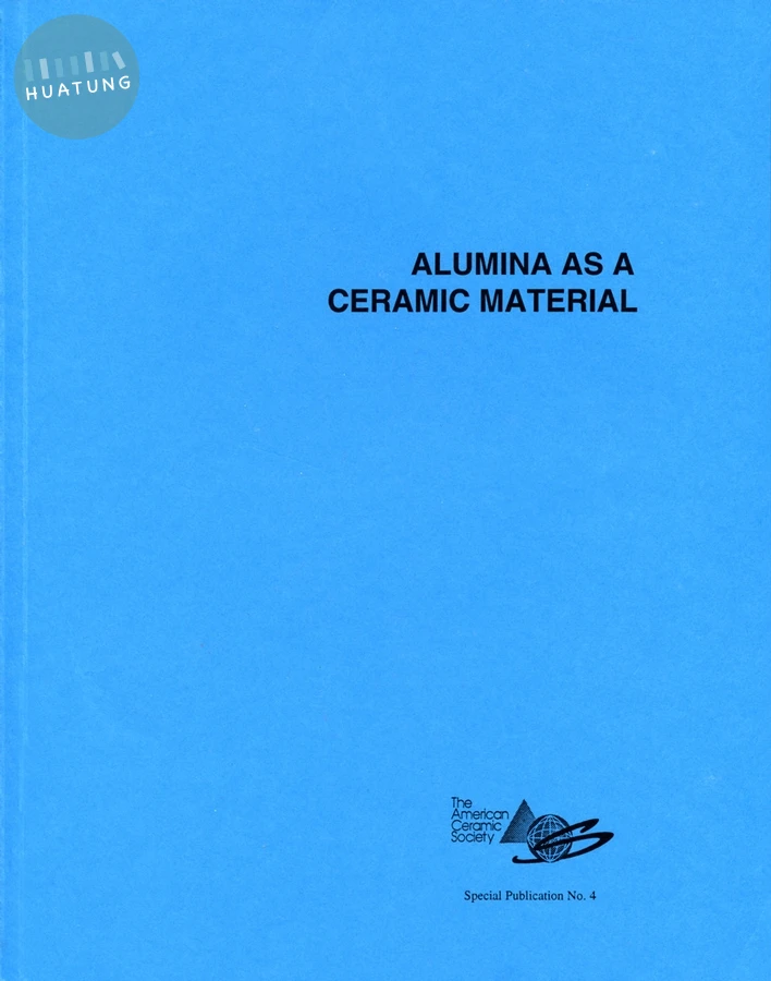 Alumina as a Ceramic Material 