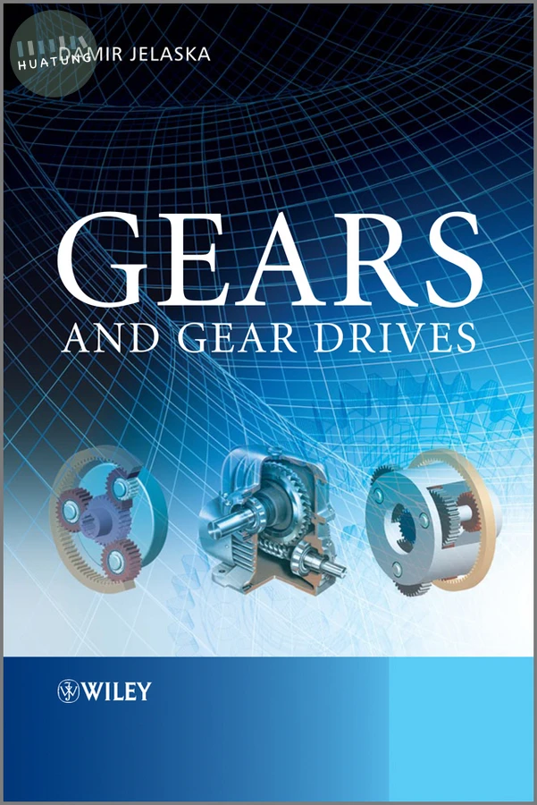 Gears and Gear Drives 
