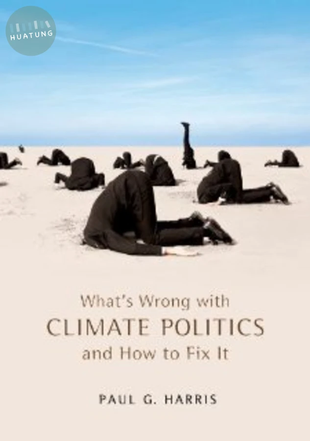 What's Wrong with Climate Politics and How to Fix It 