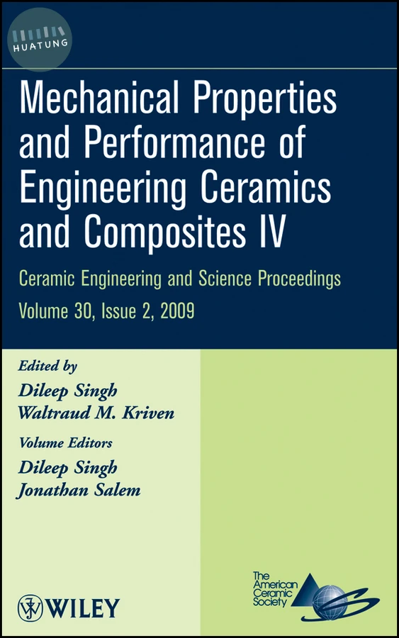 Mechanical Properties and Performance of Engineering Ceramics and Composites IV, Volume 30, Issue 2 