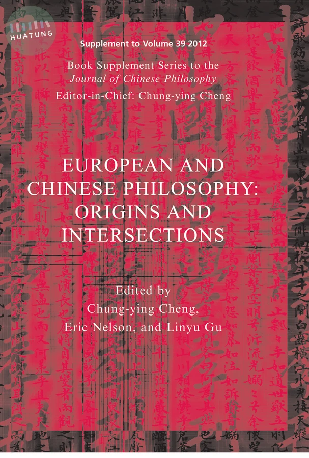 European and Chinese Traditions of Philosophy 