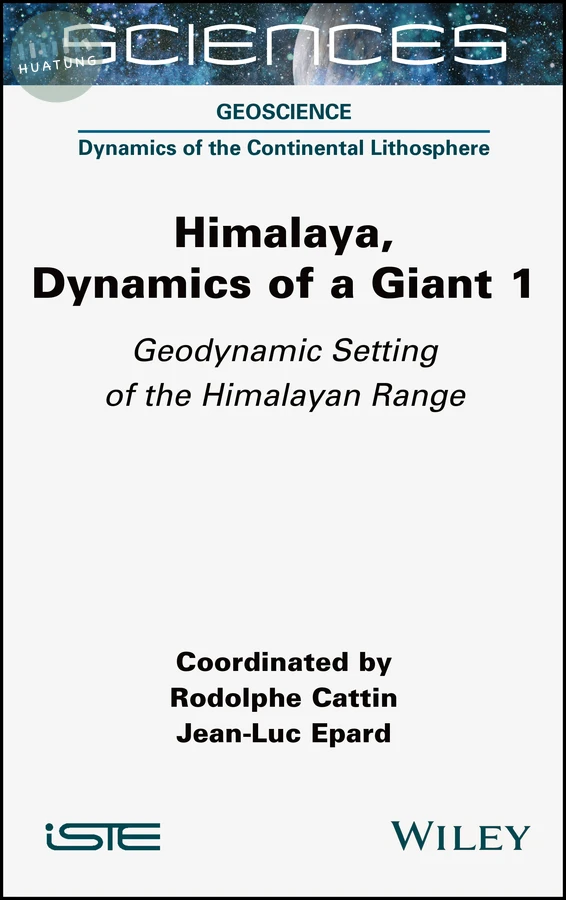 Himalaya: Dynamics of a Giant, Geodynamic Setting of the Himalayan Range 
