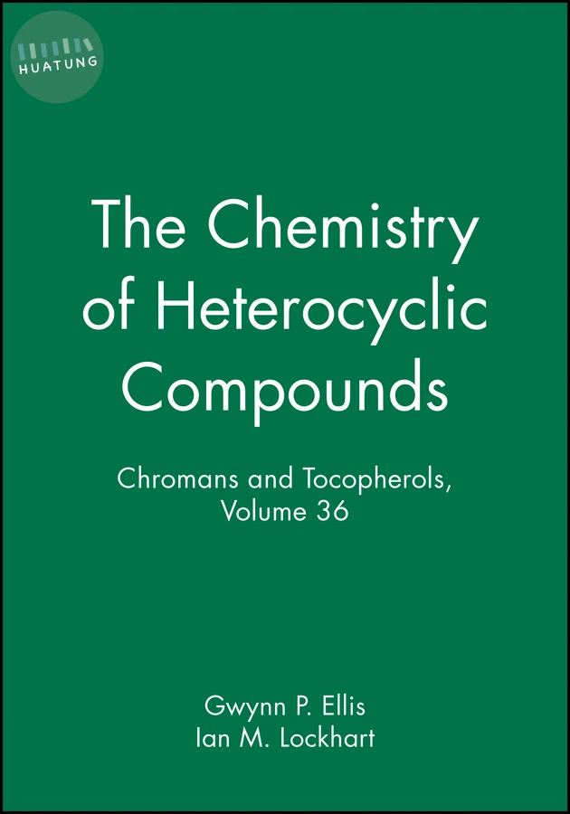 Chromans and Tocopherols, Volume 36 