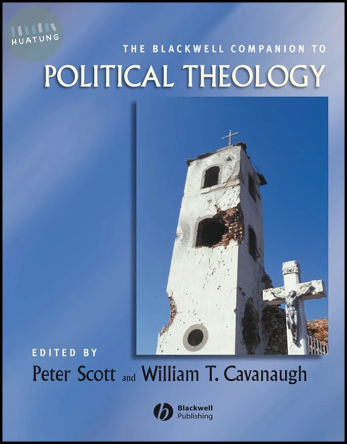 The Blackwell Companion to Political Theology 