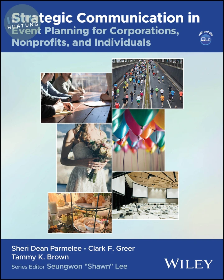 Strategic Communication in Event Planning for Corporations, Nonprofits, and Individuals 