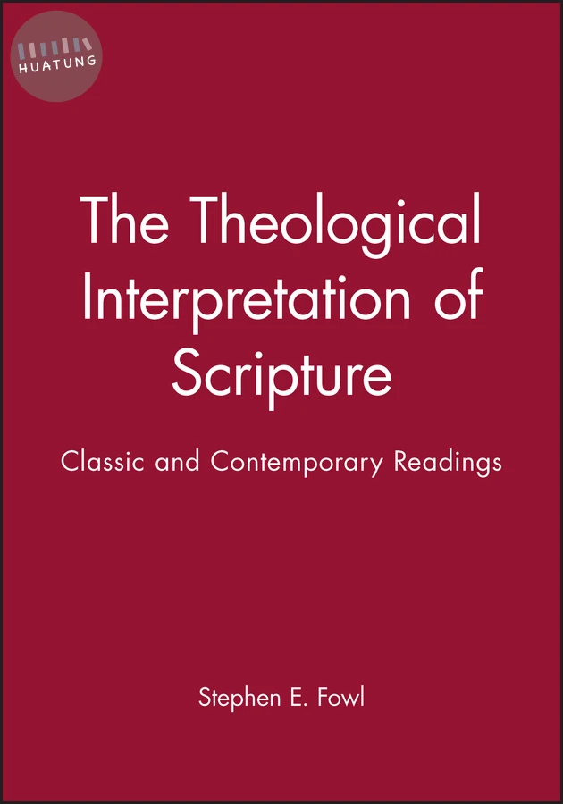 The Theological Interpretation of Scripture 