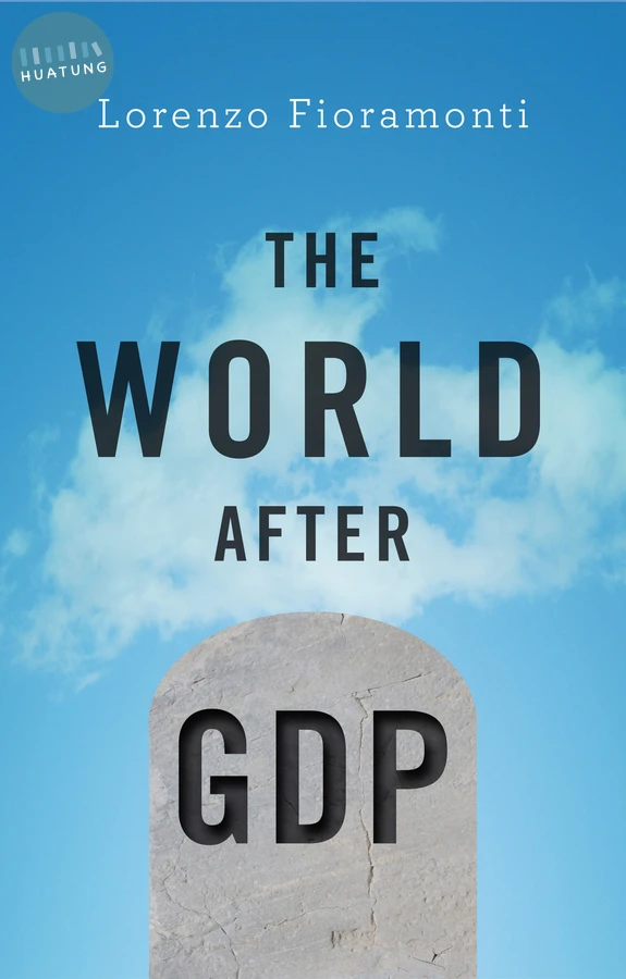 The World After GDP 