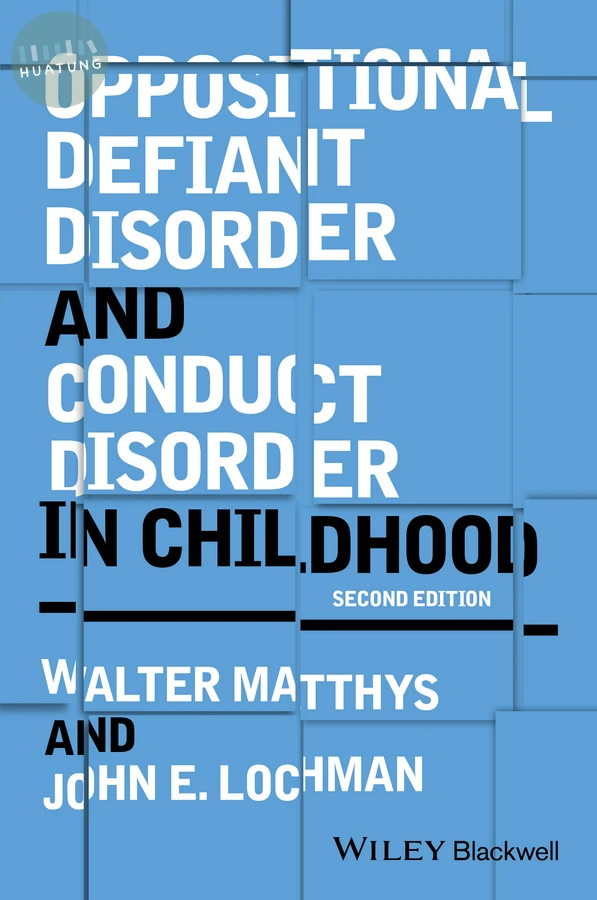 Oppositional Defiant Disorder and Conduct Disorder in Childhood 