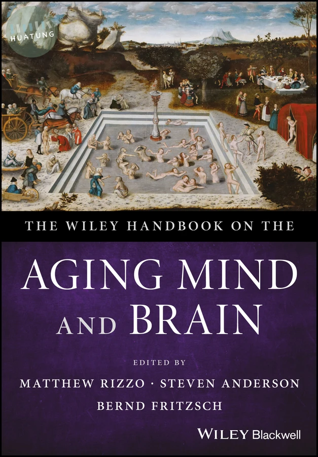 The Wiley Handbook on the Aging Mind and Brain 