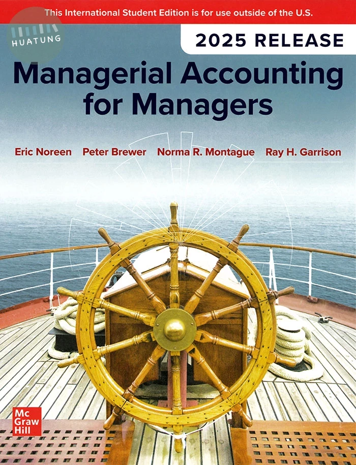 Managerial Accounting for Managers(2025 Release) (7版)
