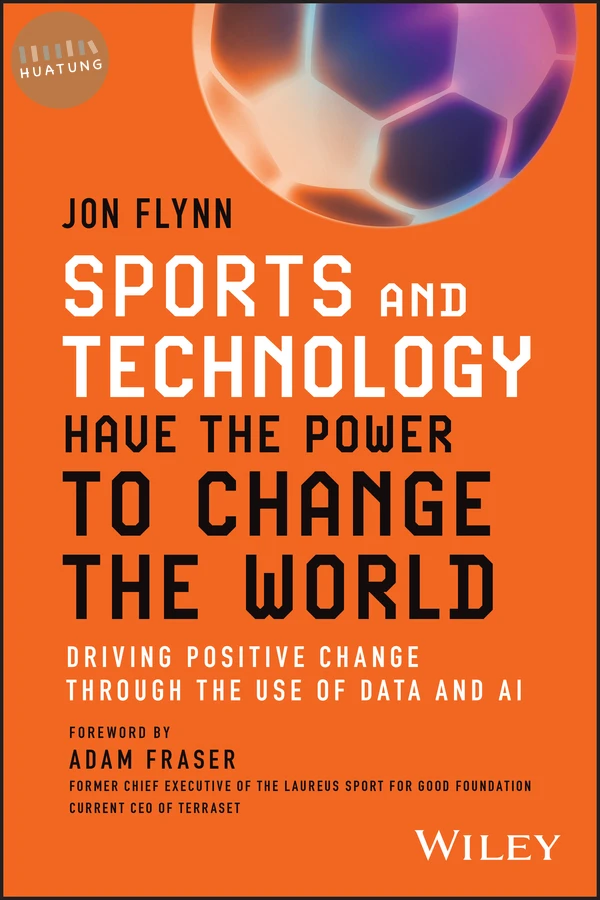 Sports and Technology Have the Power to Change the World 