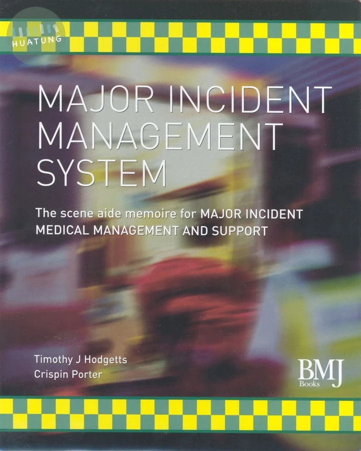 Major Incident Management System (MIMS) 