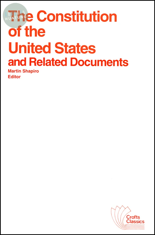 The Constitution of the United States and Related Documents 