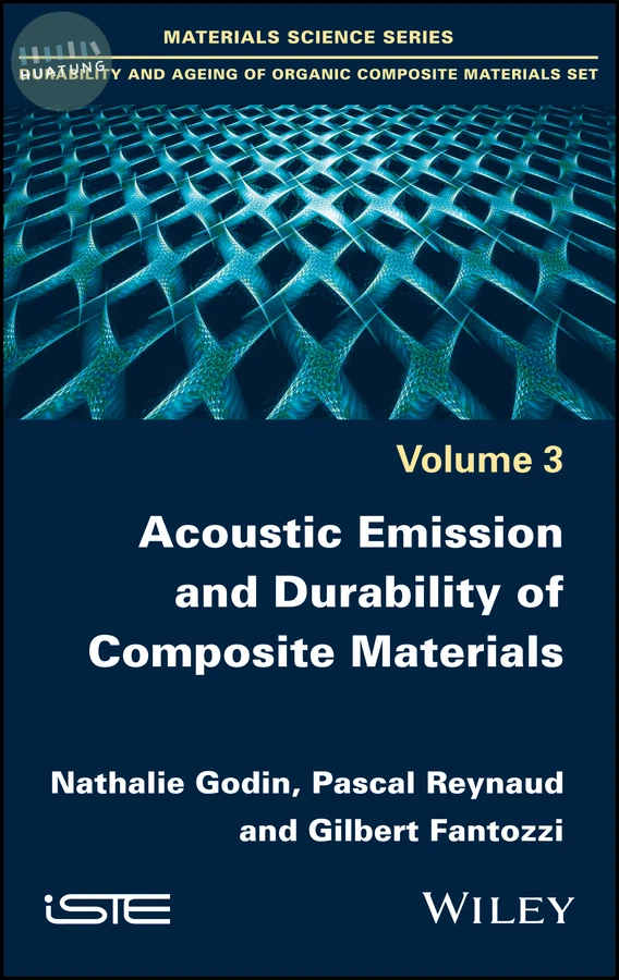 Acoustic Emission and Durability of Composite Materials 