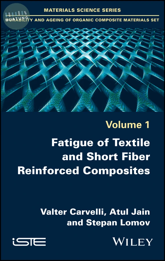 Fatigue of Textile and Short Fiber Reinforced Composites 