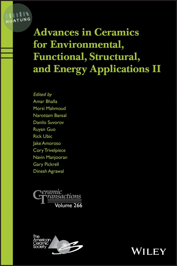 Advances in Ceramics for Environmental, Functional, Structural, and Energy Applications II 