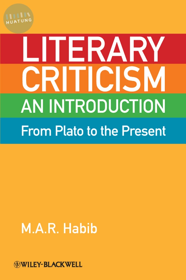 Literary Criticism from Plato to the Present 