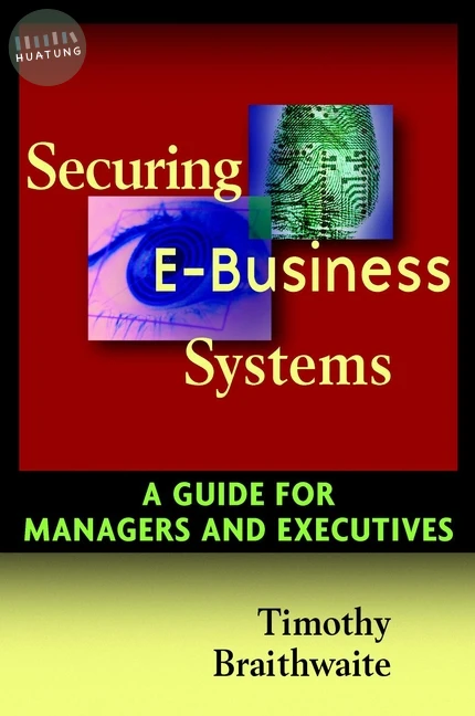 Securing E-Business Systems 