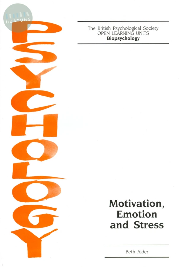 Motivation, Emotion and Stress 