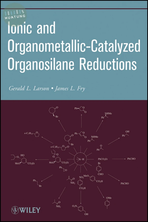 Ionic and Organometallic-Catalyzed Organosilane Reductions 