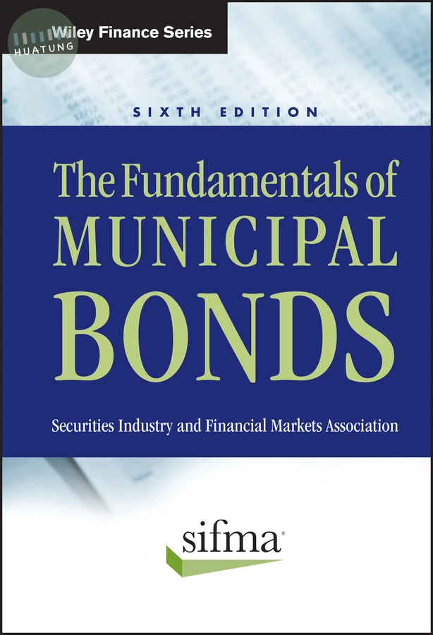 The Fundamentals of Municipal Bonds 
