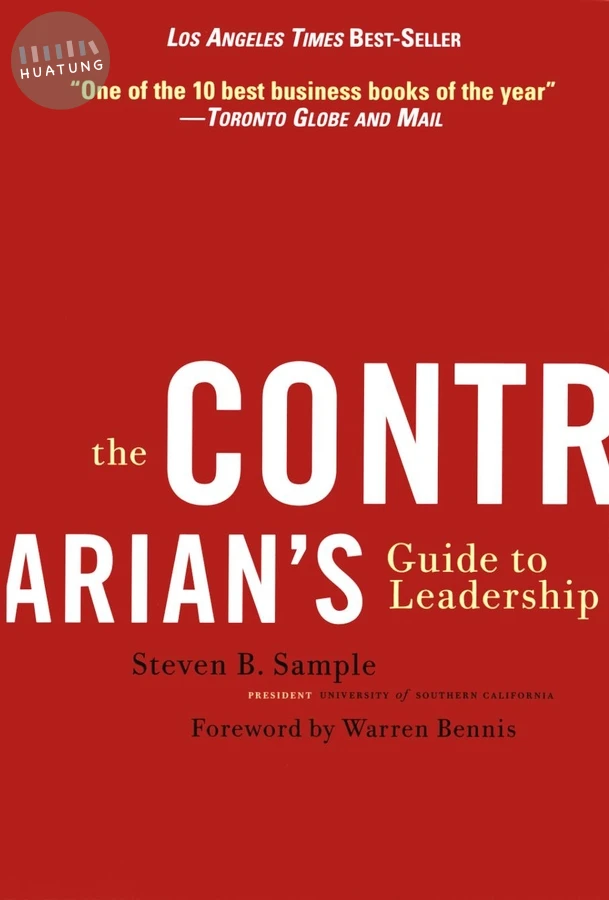 The Contrarian's Guide to Leadership 