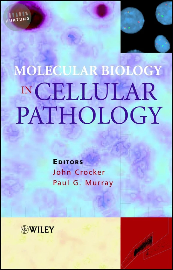 Molecular Biology in Cellular Pathology 