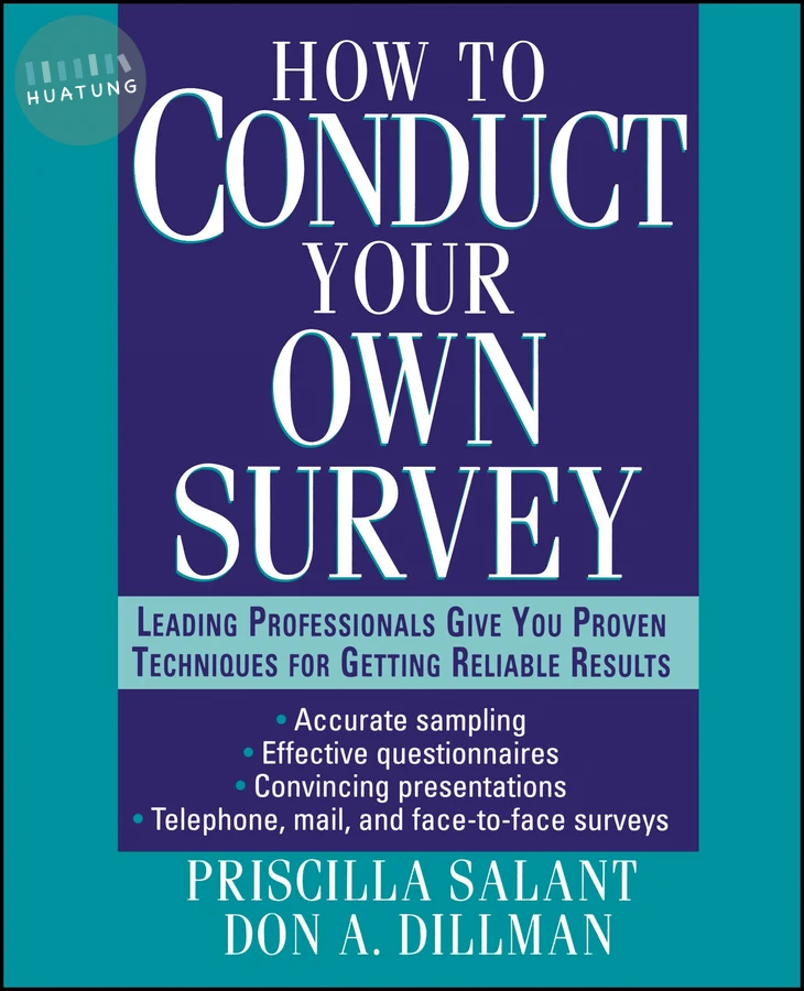 How to Conduct Your Own Survey 