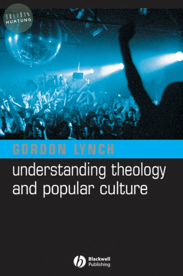 Understanding Theology and Popular Culture 
