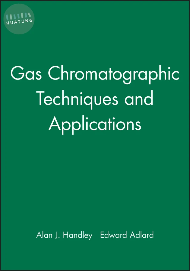Gas Chromatographic Techniques and Applications 