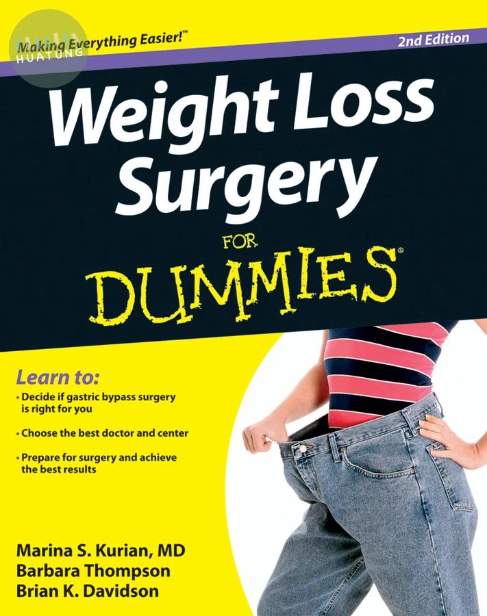 Weight Loss Surgery For Dummies 