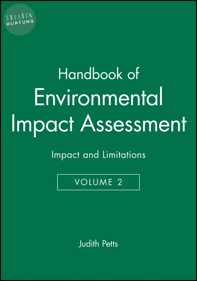 Handbook of Environmental Impact Assessment, Volume 2 