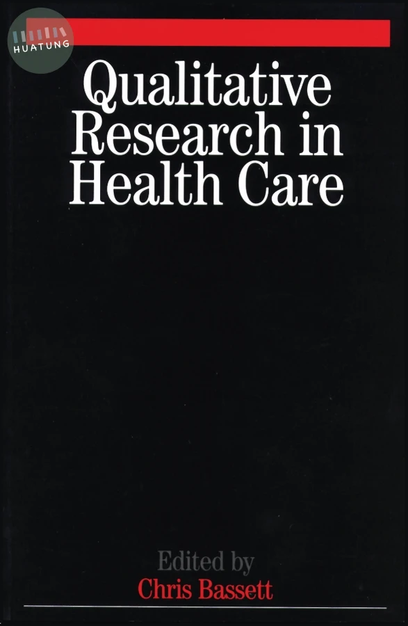 Qualitative Research in Health Care 
