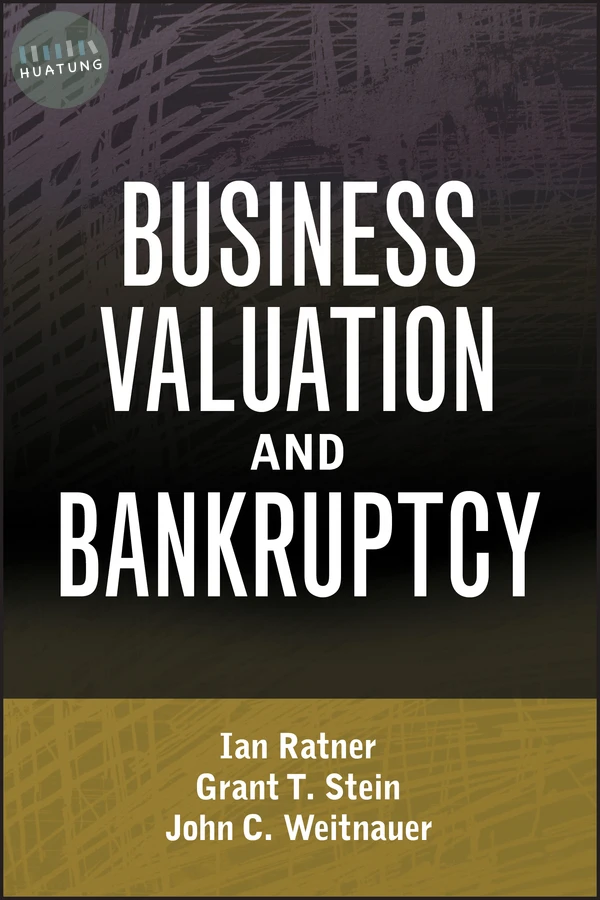 Business Valuation and Bankruptcy 