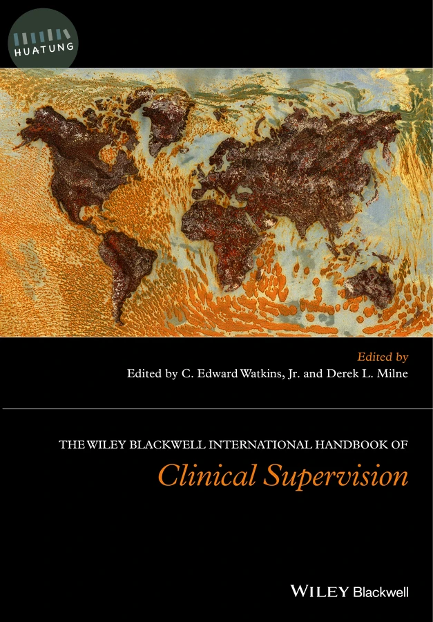 The Wiley International Handbook of Clinical Supervision 